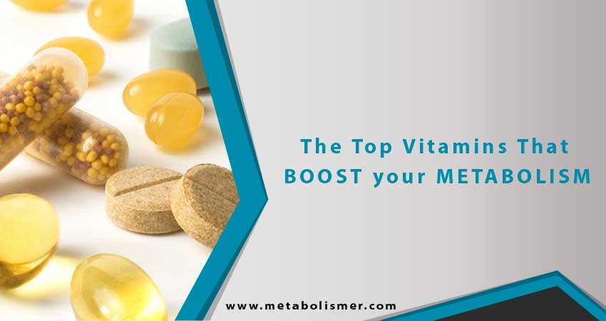 The Top Vitamins That BOOST your METABOLISM